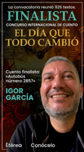 Concurso Internacional de Cuento «El día que todo cambió»